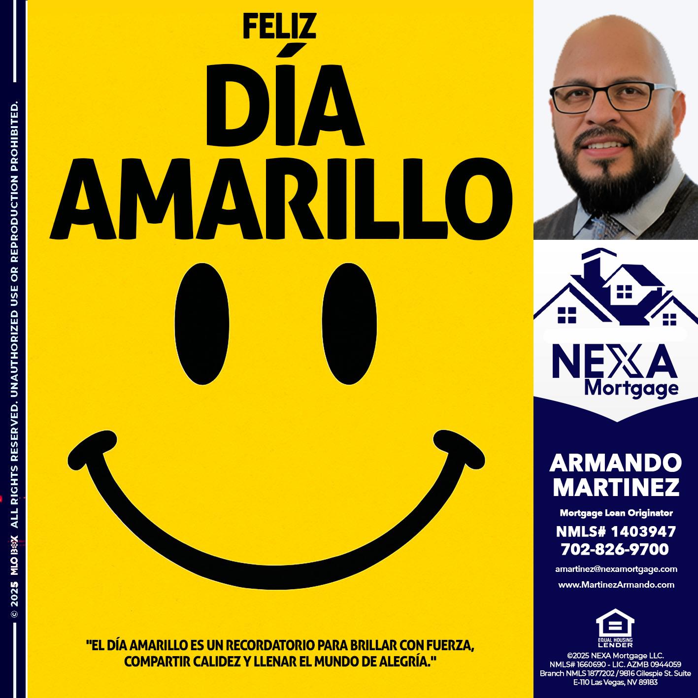 FELIZ DIA AMARILLO - Armando Martinez -Mortgage Loan Originator