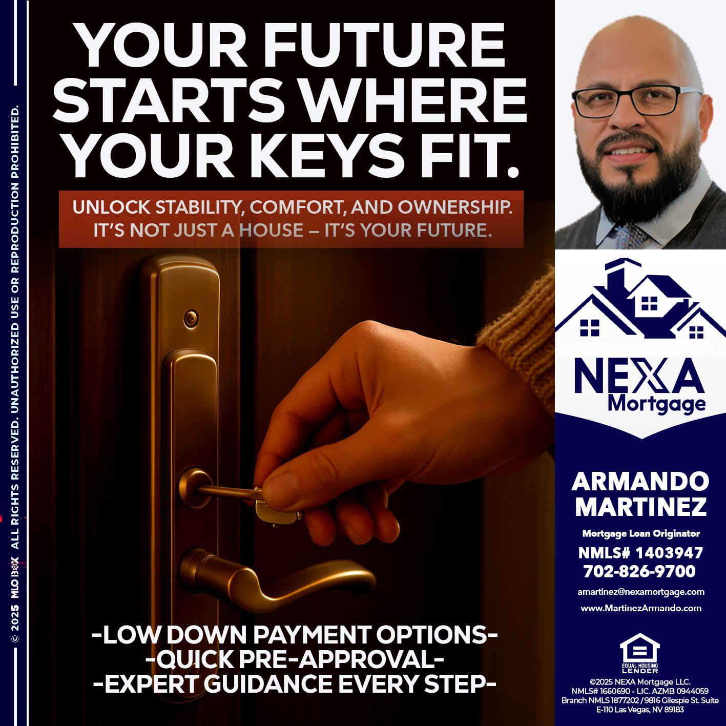 YOUR FUTURE - Armando Martinez -Mortgage Loan Originator