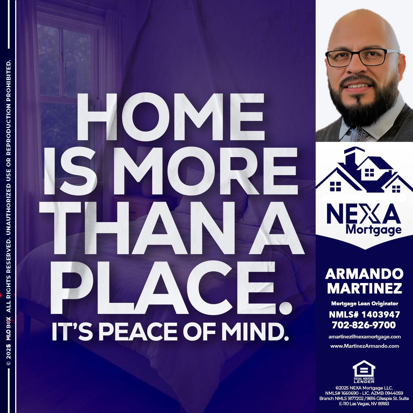 HOME IS MORE - Armando Martinez -Mortgage Loan Originator
