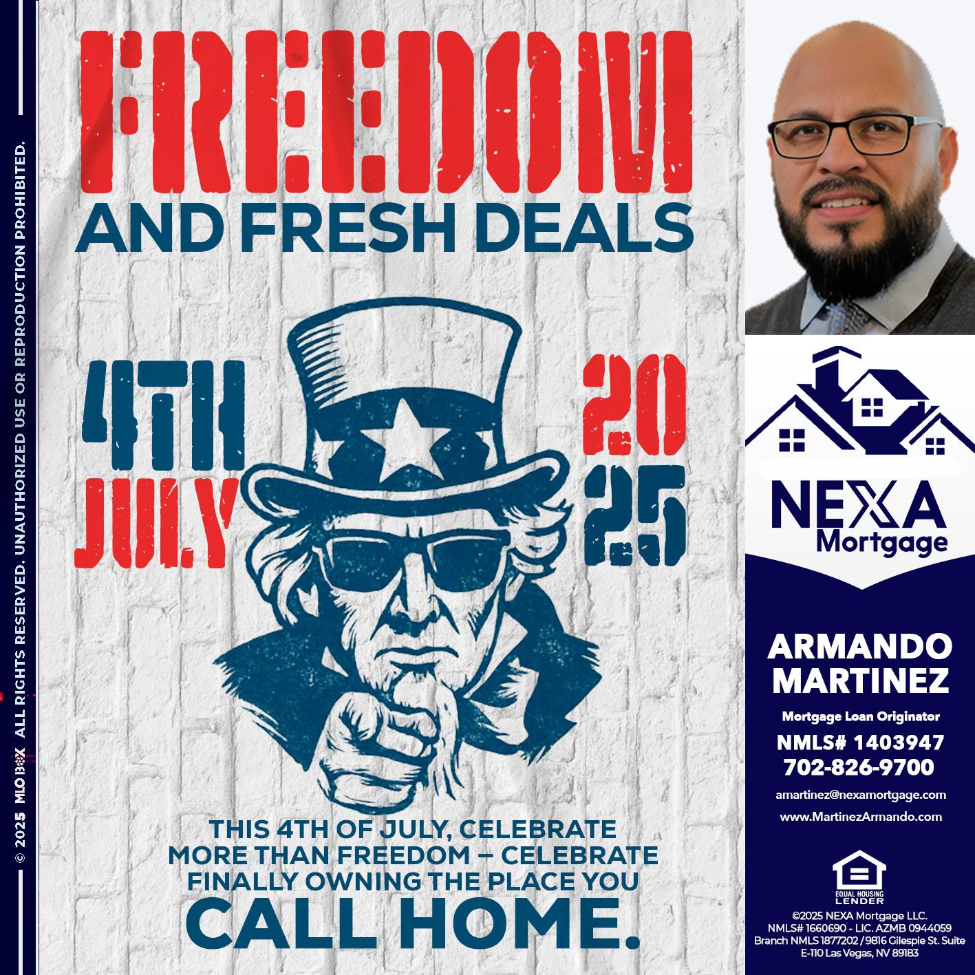 FREEDOM - Armando Martinez -Mortgage Loan Originator