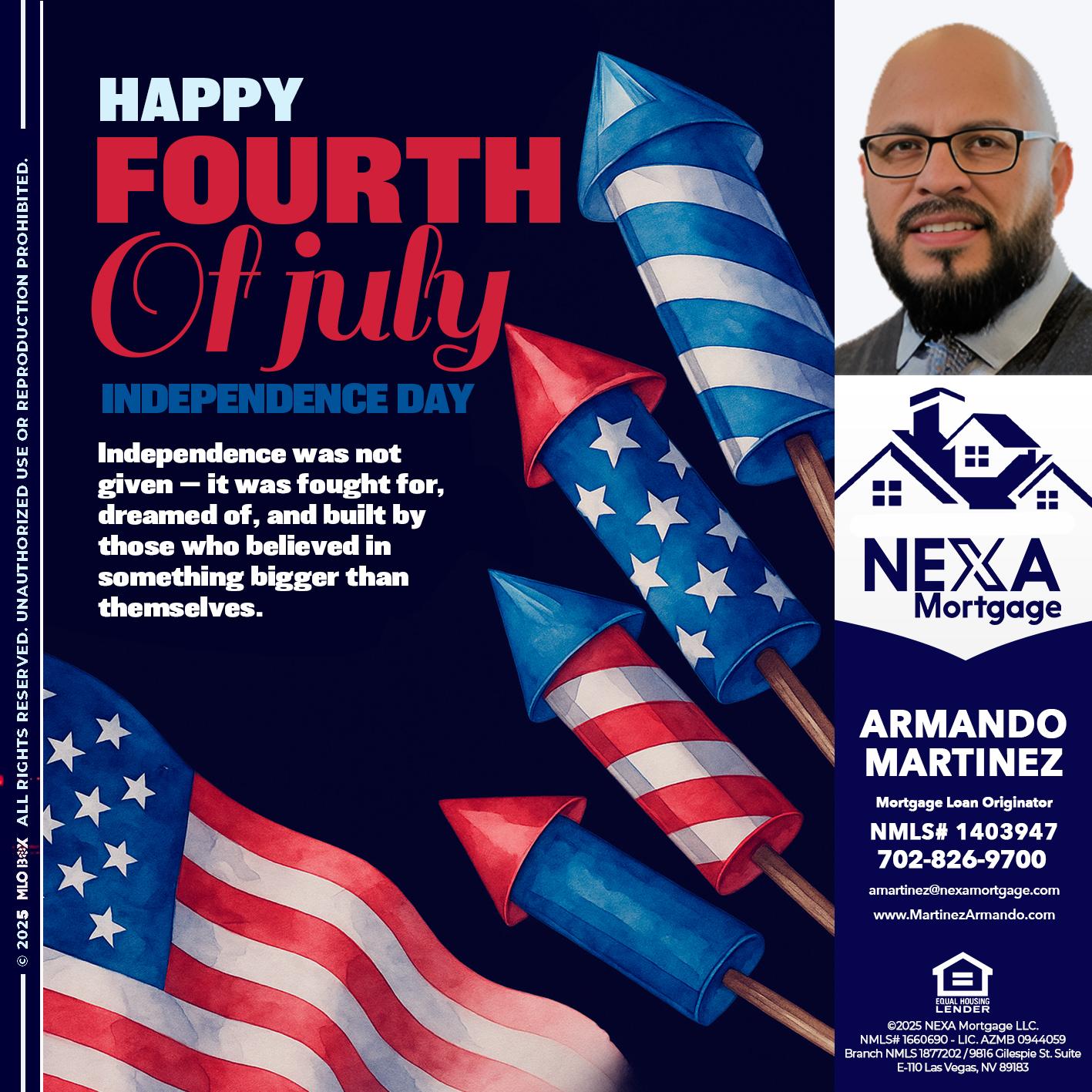 happy fourth - Armando Martinez -Mortgage Loan Originator