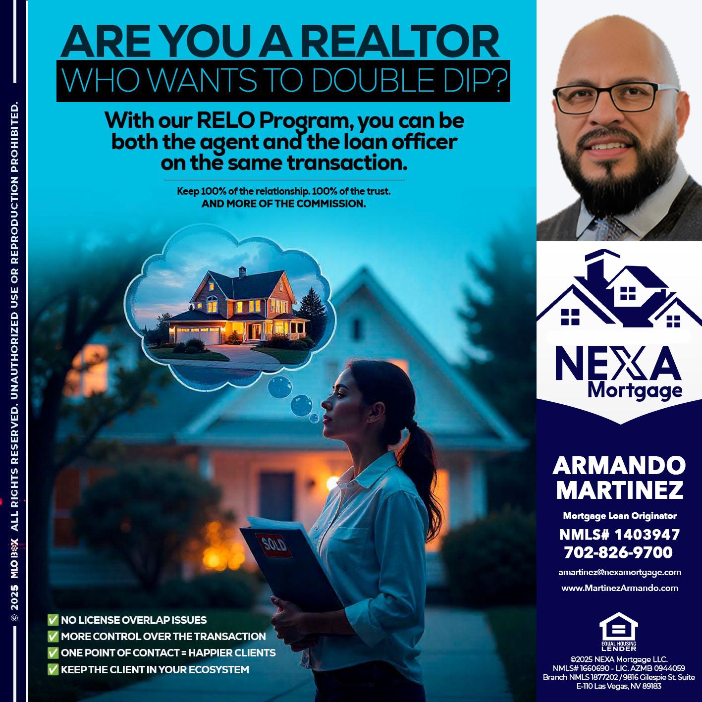 Are you a Realtor? - Armando Martinez -Mortgage Loan Originator