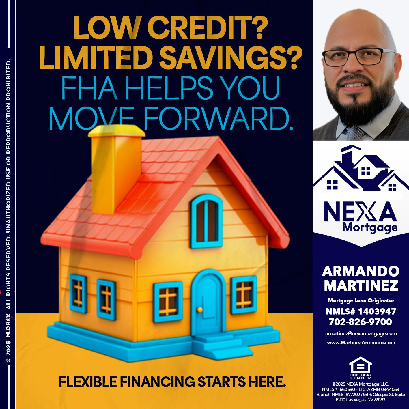 LOW CREDIT? - Armando Martinez -Mortgage Loan Originator