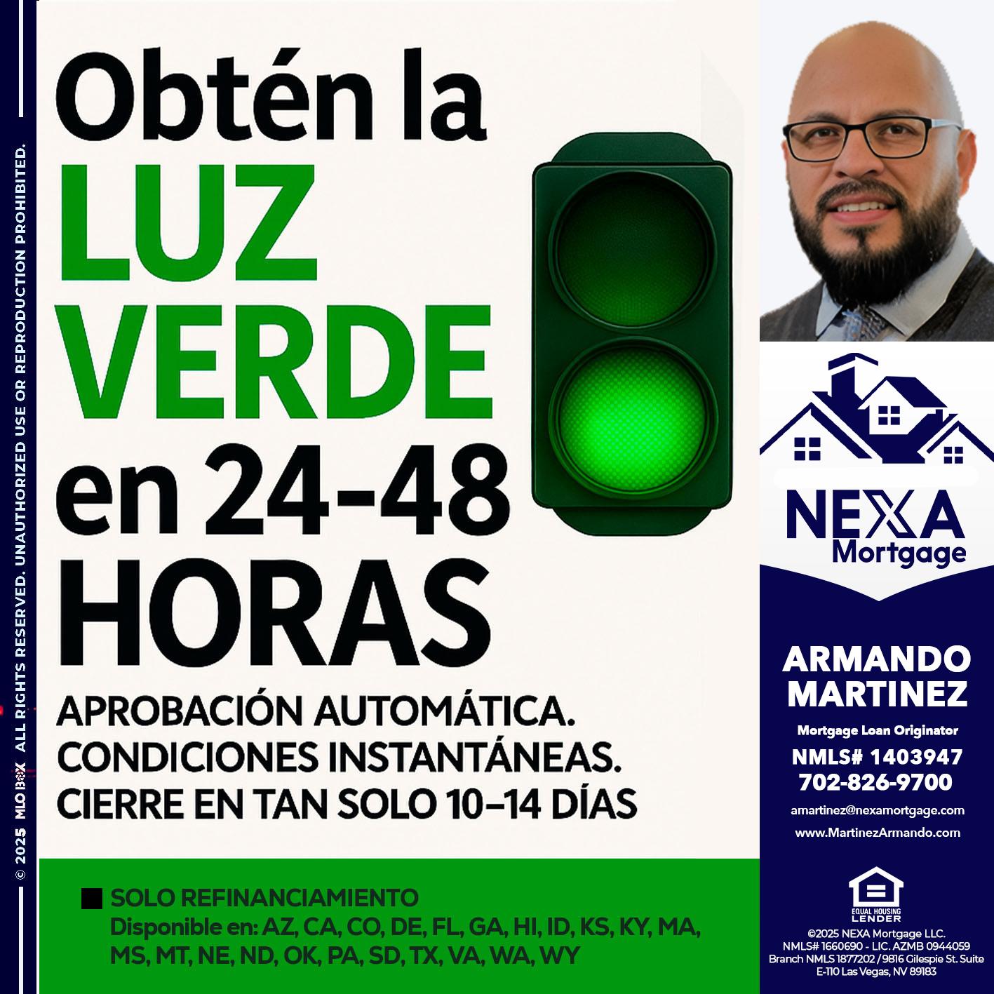 OBTEN LA LUZ VERDE - Armando Martinez -Mortgage Loan Originator