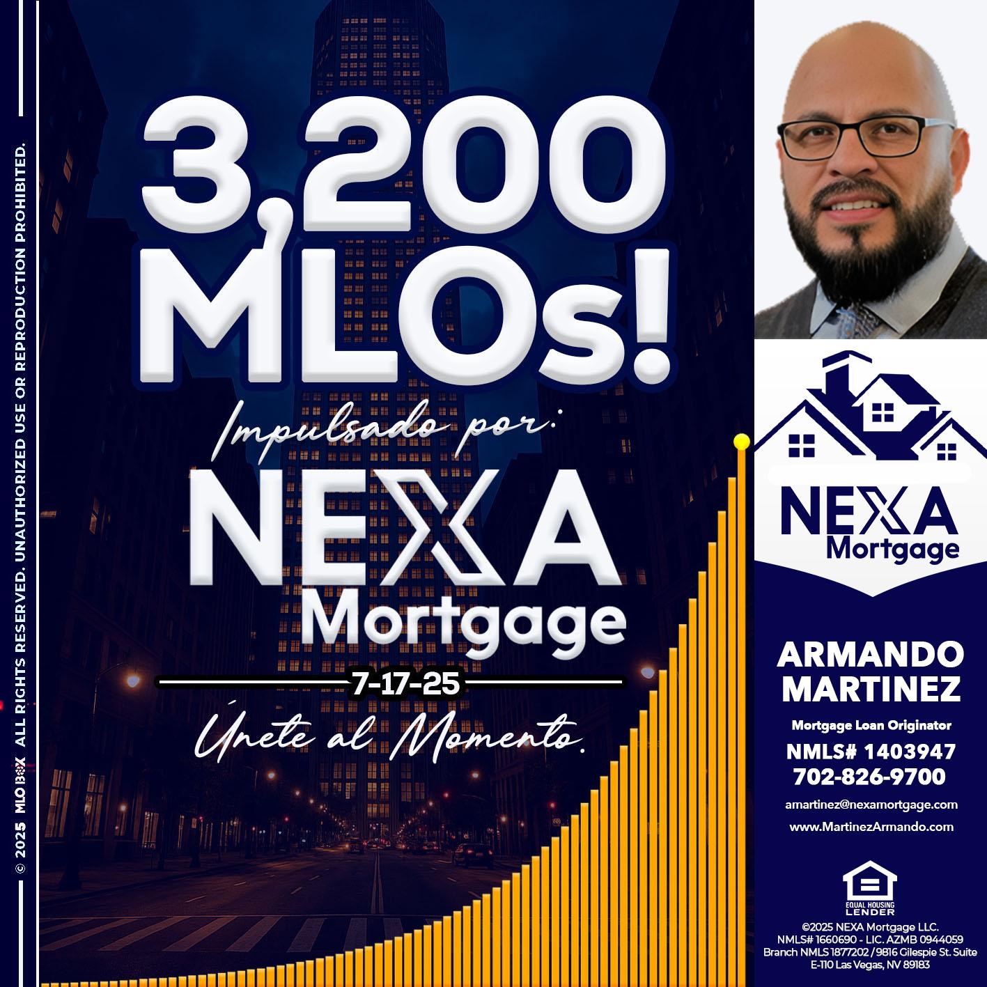 3,200 MLOs - Armando Martinez -Mortgage Loan Originator