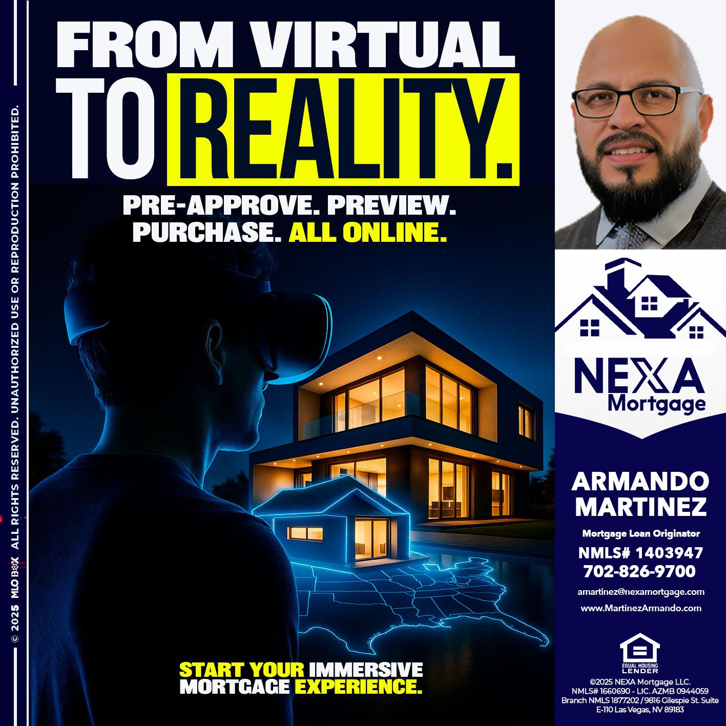 FROM VIRTUAL - Armando Martinez -Mortgage Loan Originator