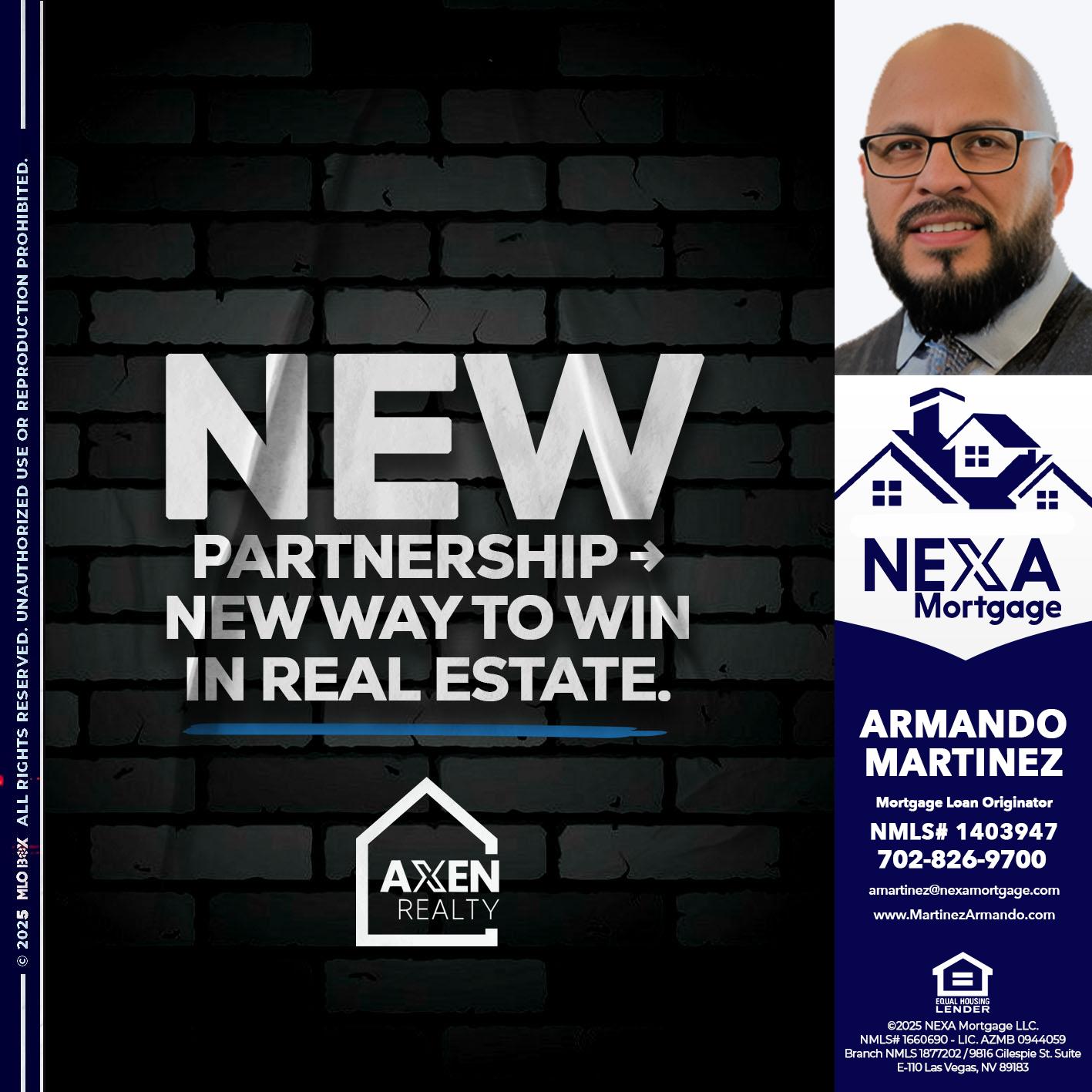 new partnership - Armando Martinez -Mortgage Loan Originator