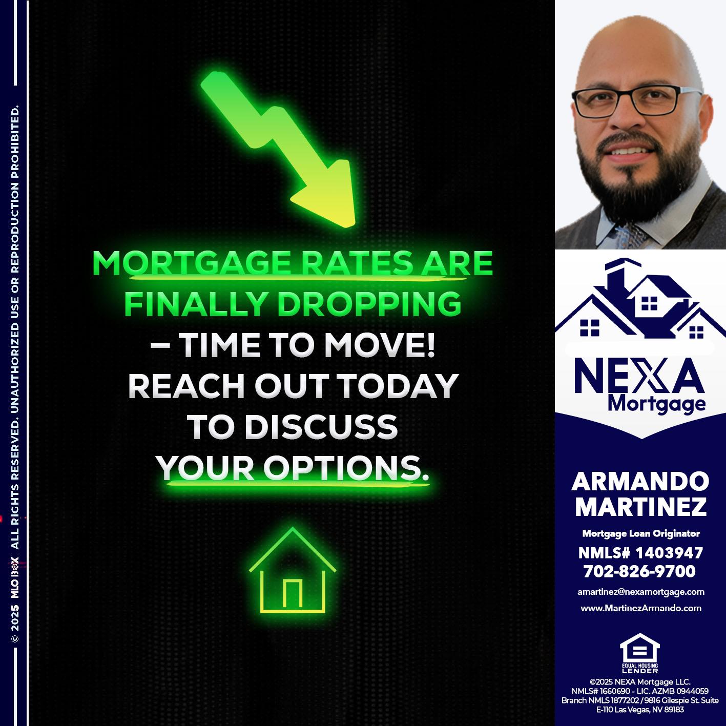 MORTGAGE RATES - Armando Martinez -Mortgage Loan Originator