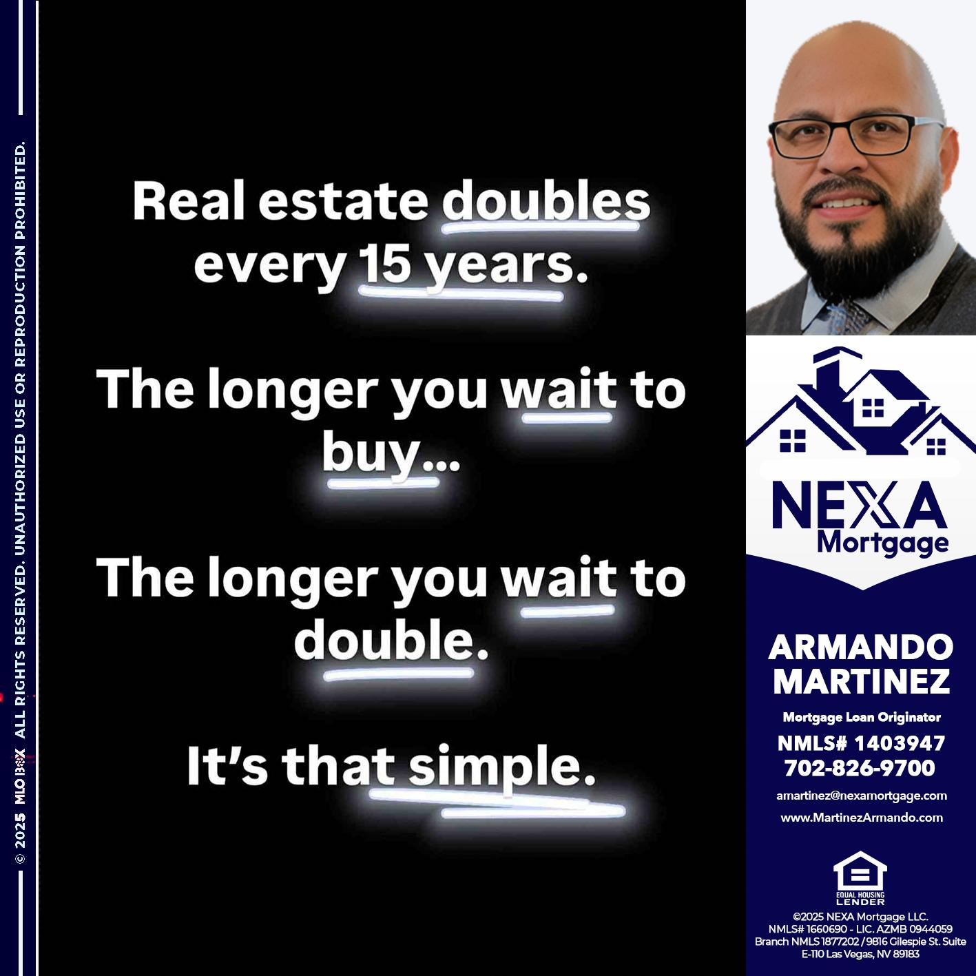 REAL ESTATE - Armando Martinez -Mortgage Loan Originator