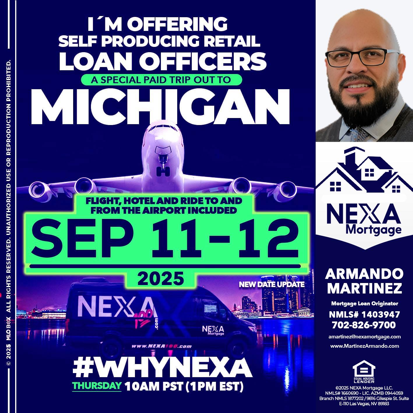 MICHIGAN TRIP - Armando Martinez -Mortgage Loan Originator