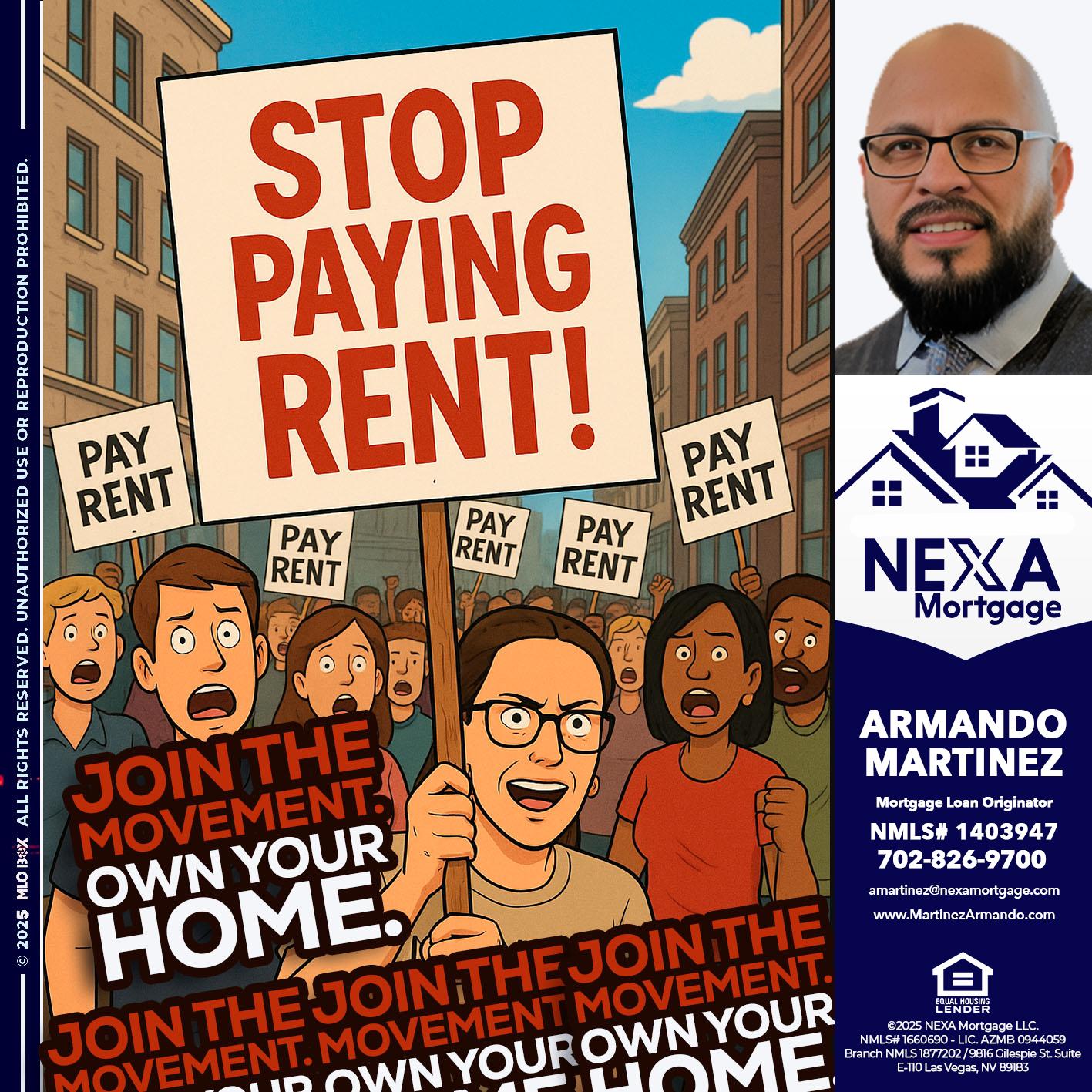 stop paying rent - Armando Martinez -Mortgage Loan Originator