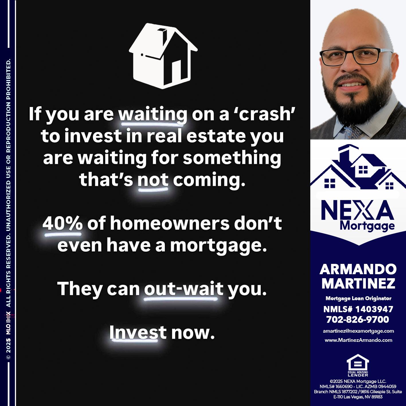 IF YOU ARE WAITING - Armando Martinez -Mortgage Loan Originator