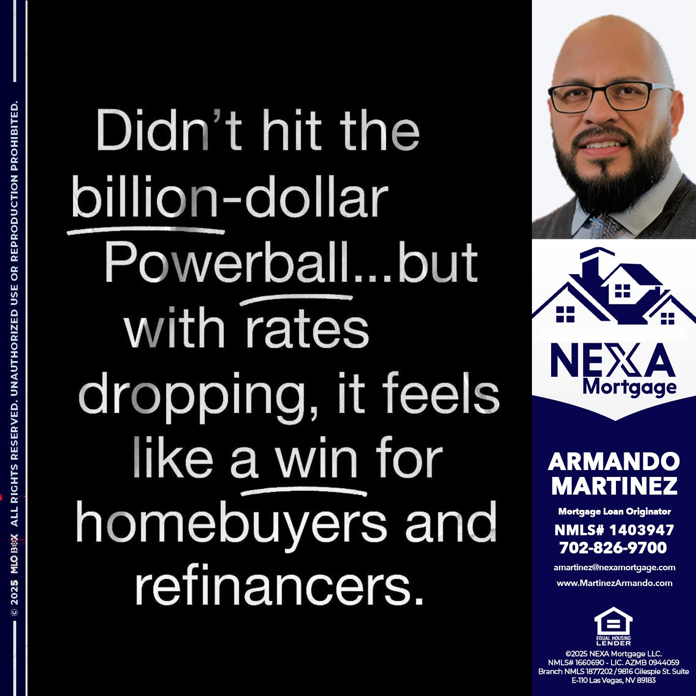 DIDNT HIT - Armando Martinez -Mortgage Loan Originator