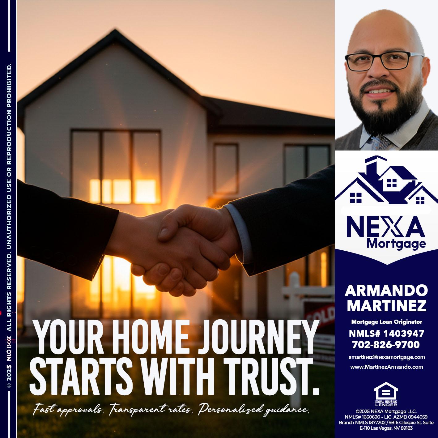 your home - Armando Martinez -Mortgage Loan Originator