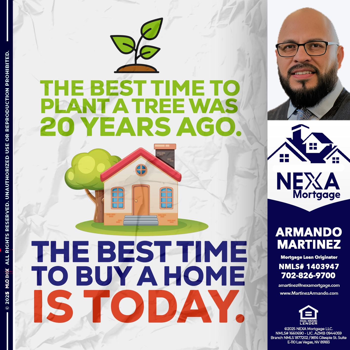 BEST TIME TO - Armando Martinez -Mortgage Loan Originator