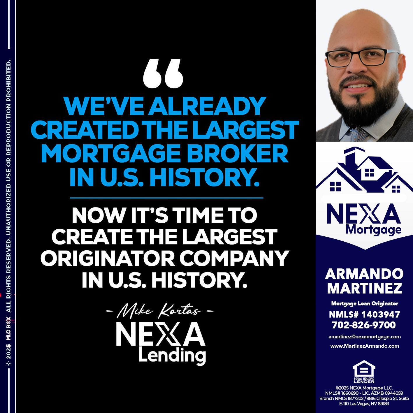 weve already - Armando Martinez -Mortgage Loan Originator