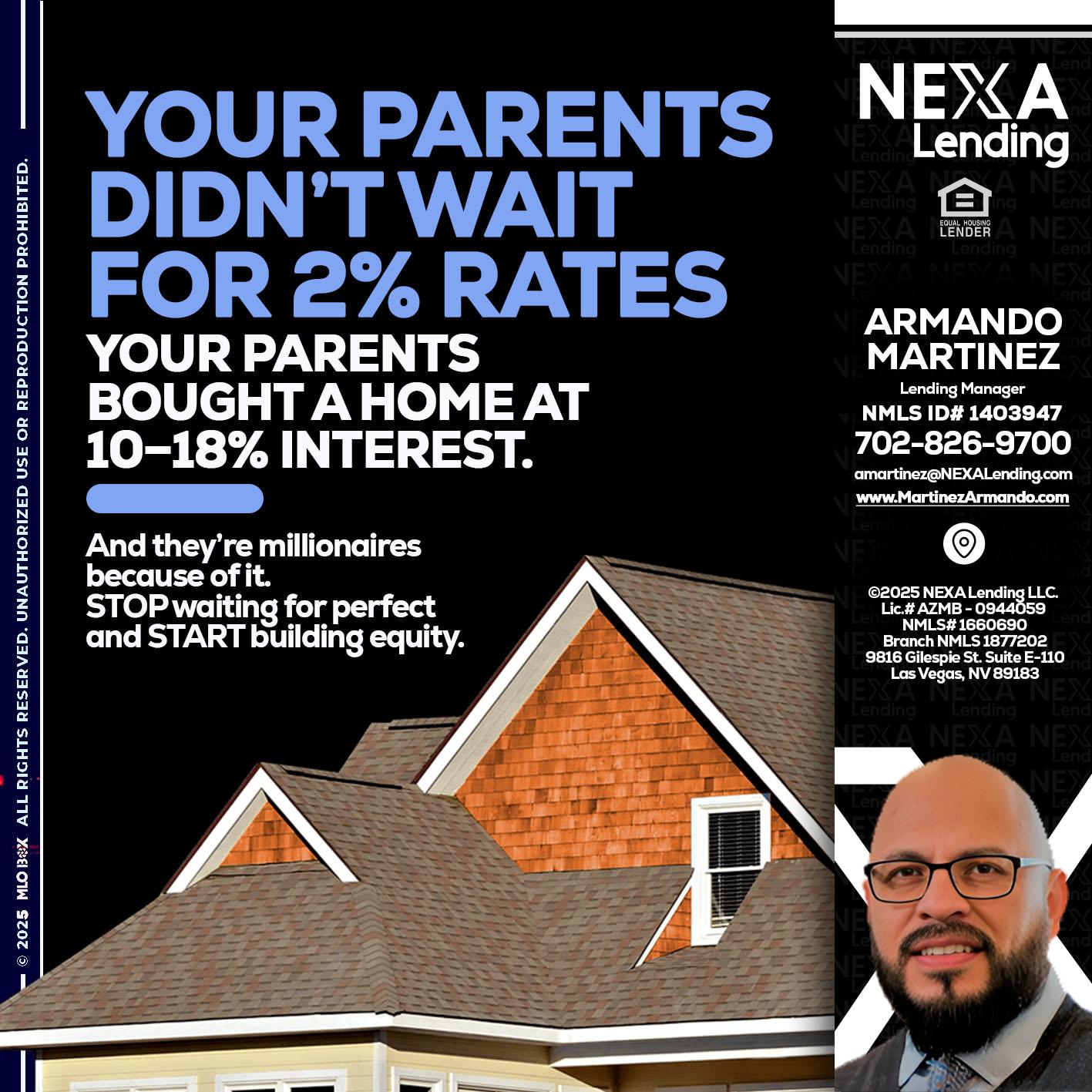 YOUR PARENTS - Armando Martinez -Mortgage Loan Originator