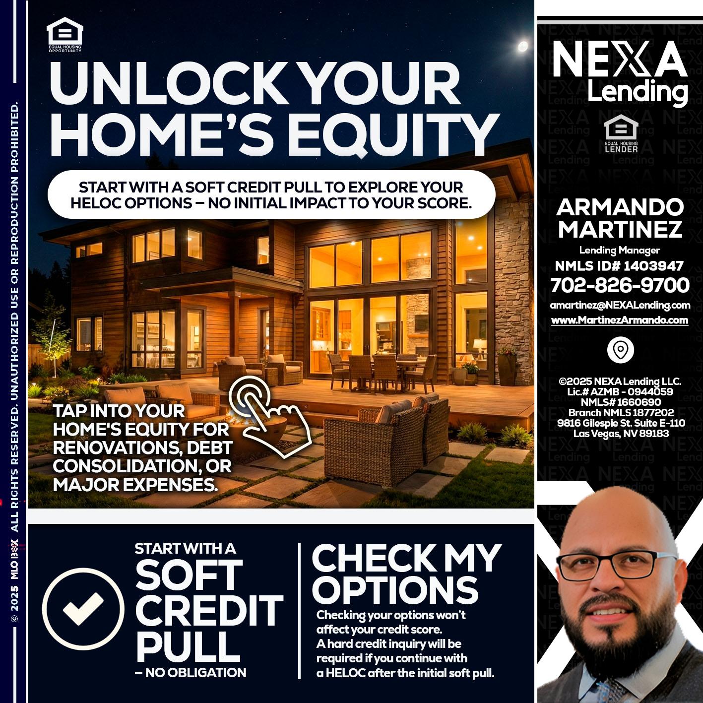 UNLOCK YOUR HOMES - Armando Martinez -Mortgage Loan Originator