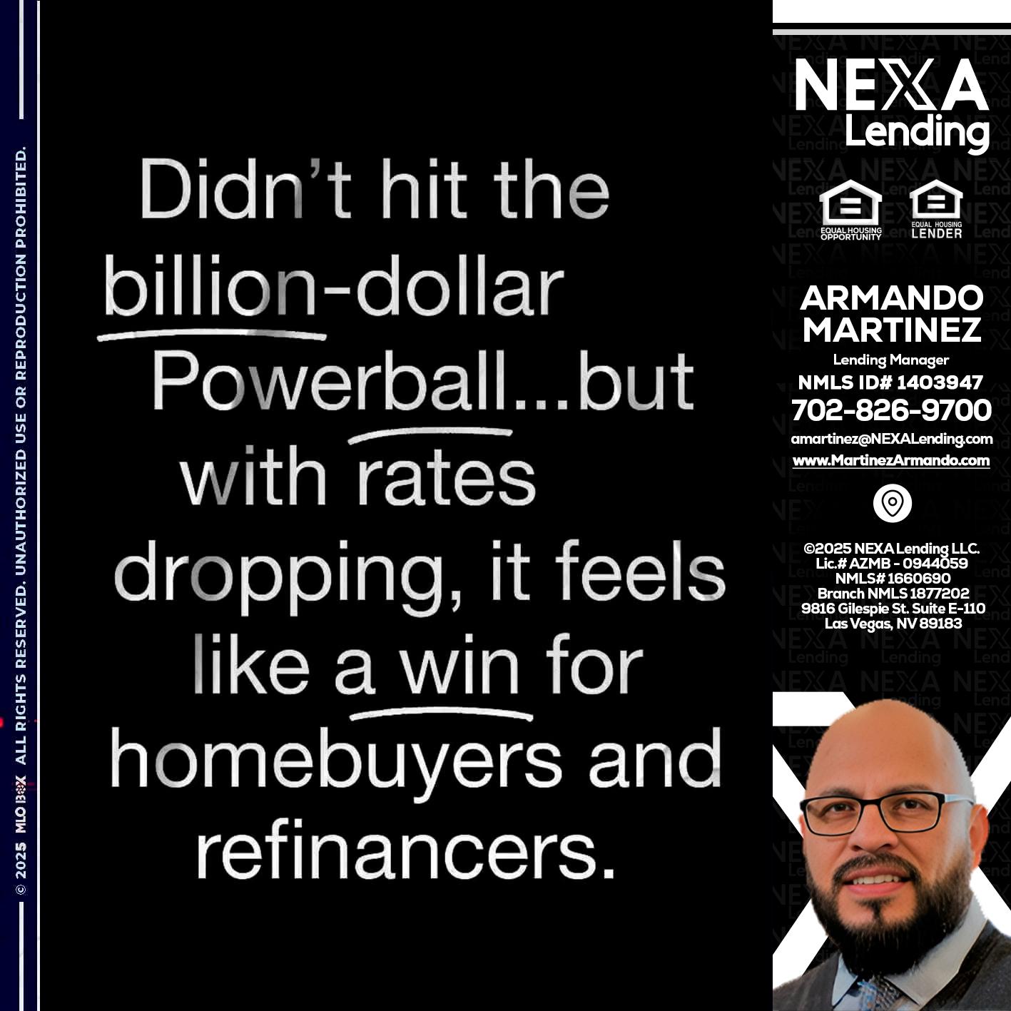 DIDNT HIT - Armando Martinez -Mortgage Loan Originator