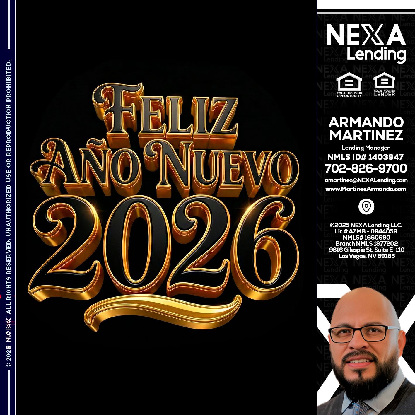 FELIZ año nuevo - Armando Martinez -Mortgage Loan Originator