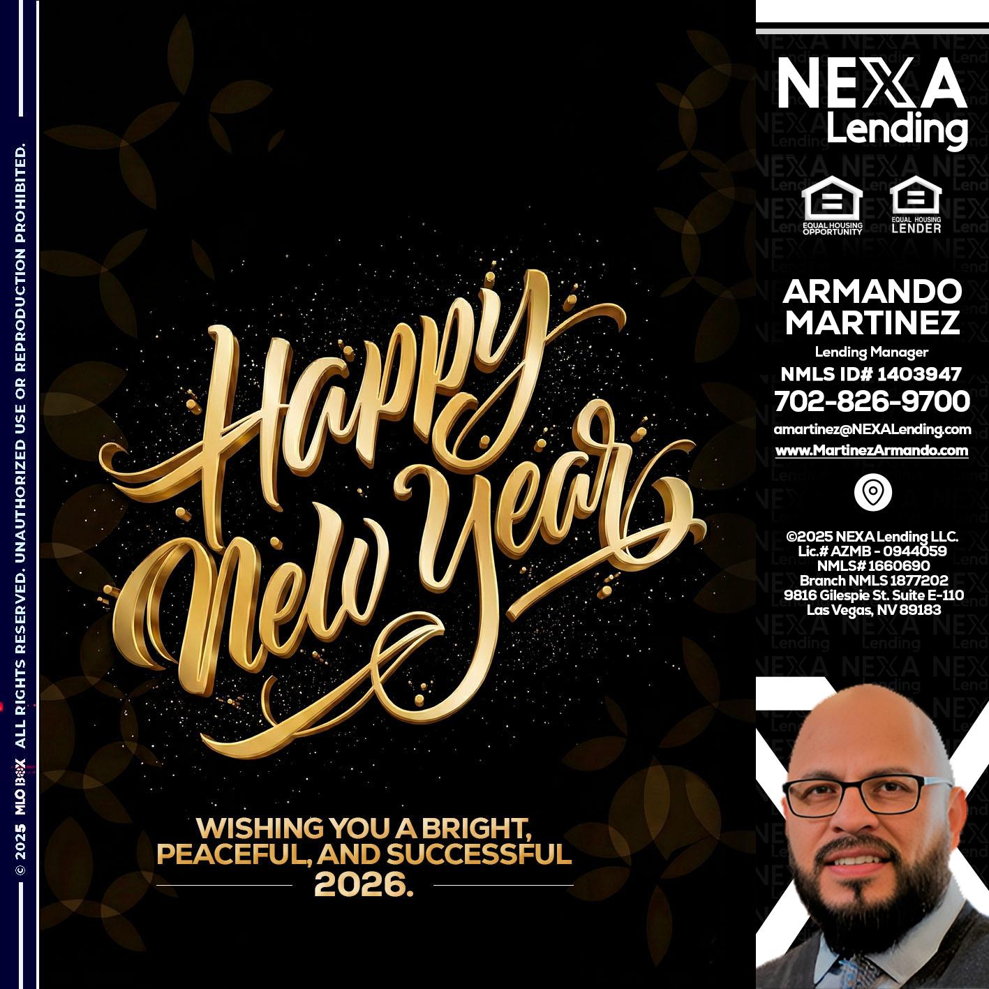 HAPPY NEW YEAR - Armando Martinez -Mortgage Loan Originator