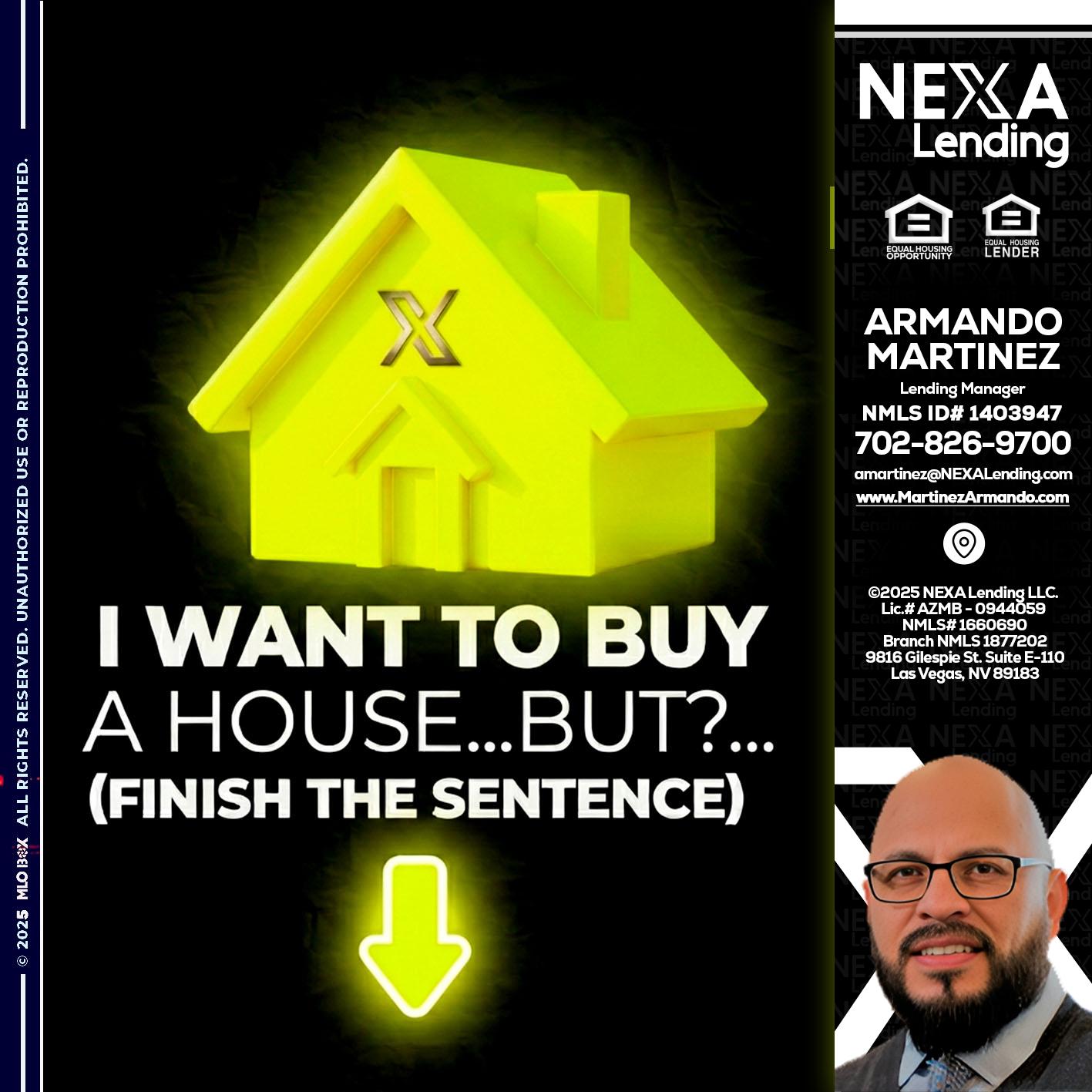 i want to buy - Armando Martinez -Mortgage Loan Originator