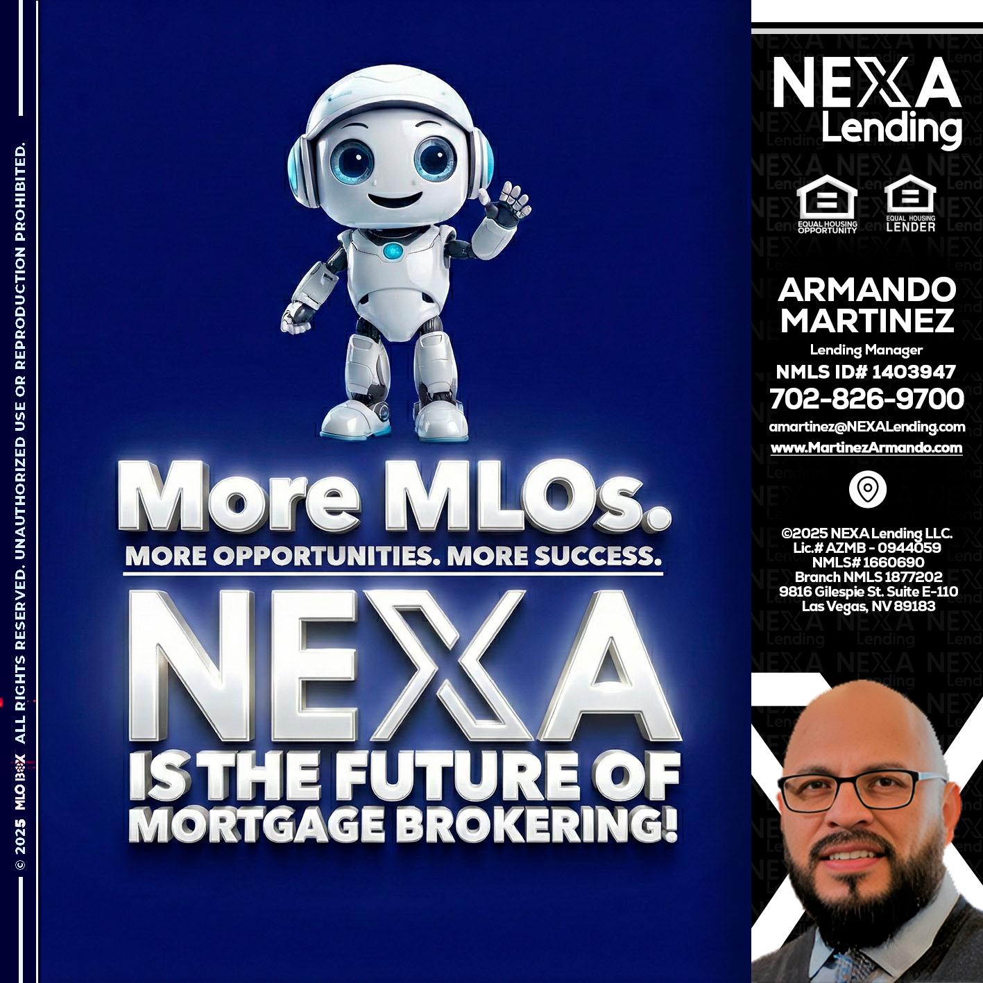 MORE MLOs - Armando Martinez -Mortgage Loan Originator