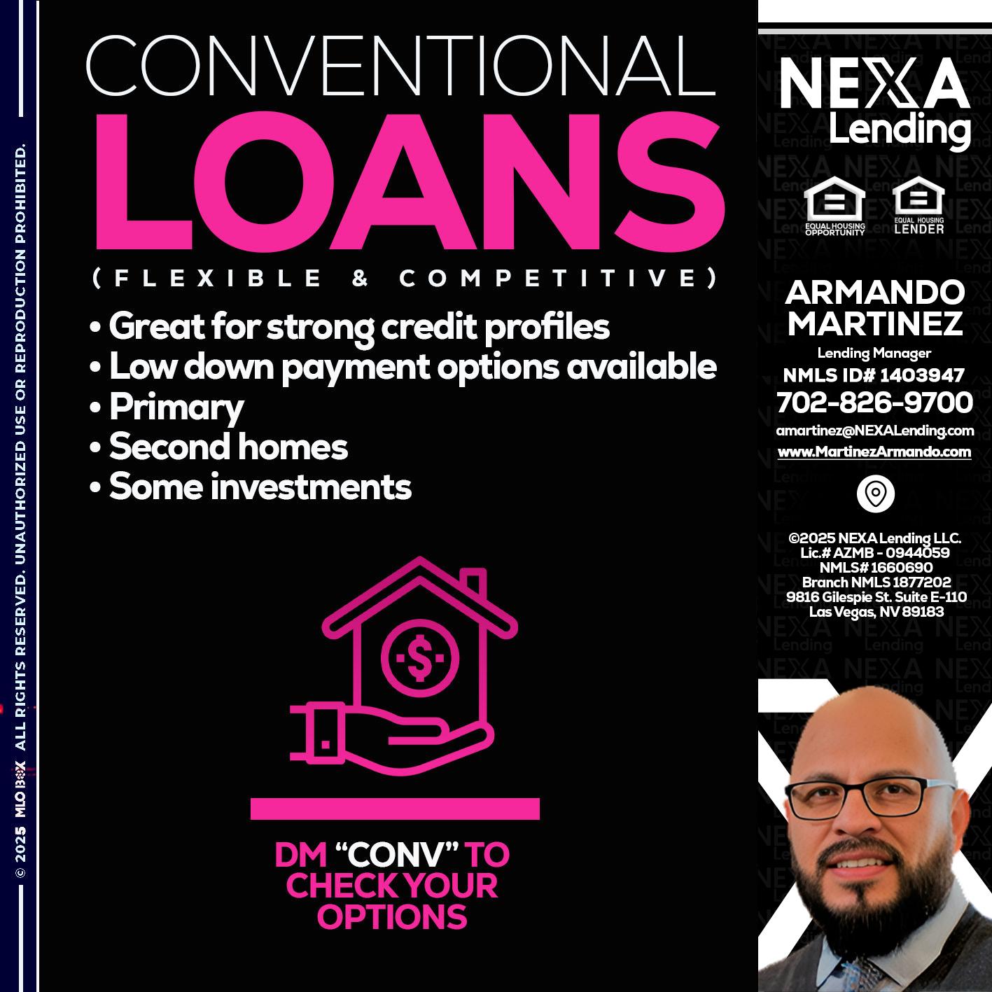 CONVENTIONAL LOANS - Armando Martinez -Mortgage Loan Originator