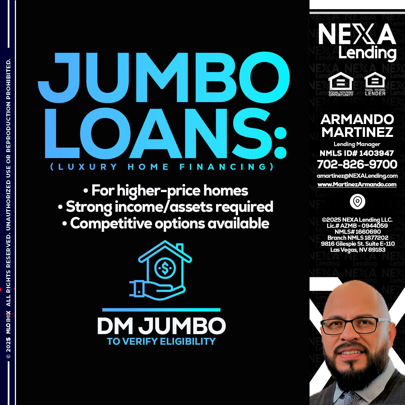 JUMBO LOANS - Armando Martinez -Mortgage Loan Originator