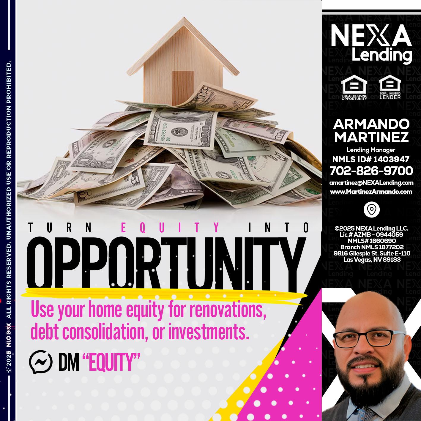 opportunity - Armando Martinez -Mortgage Loan Originator