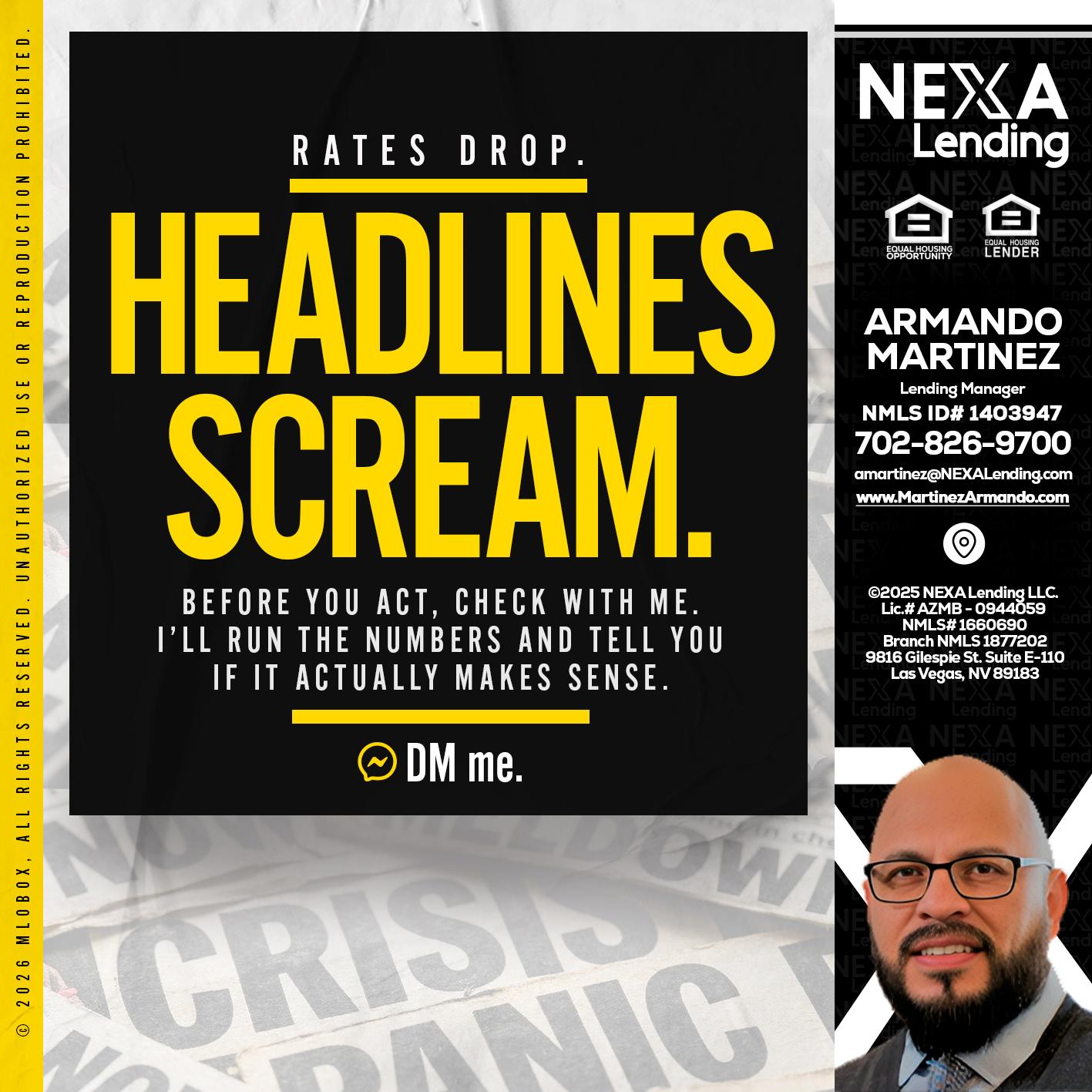 HEADLINES SCREAM - Armando Martinez -Mortgage Loan Originator