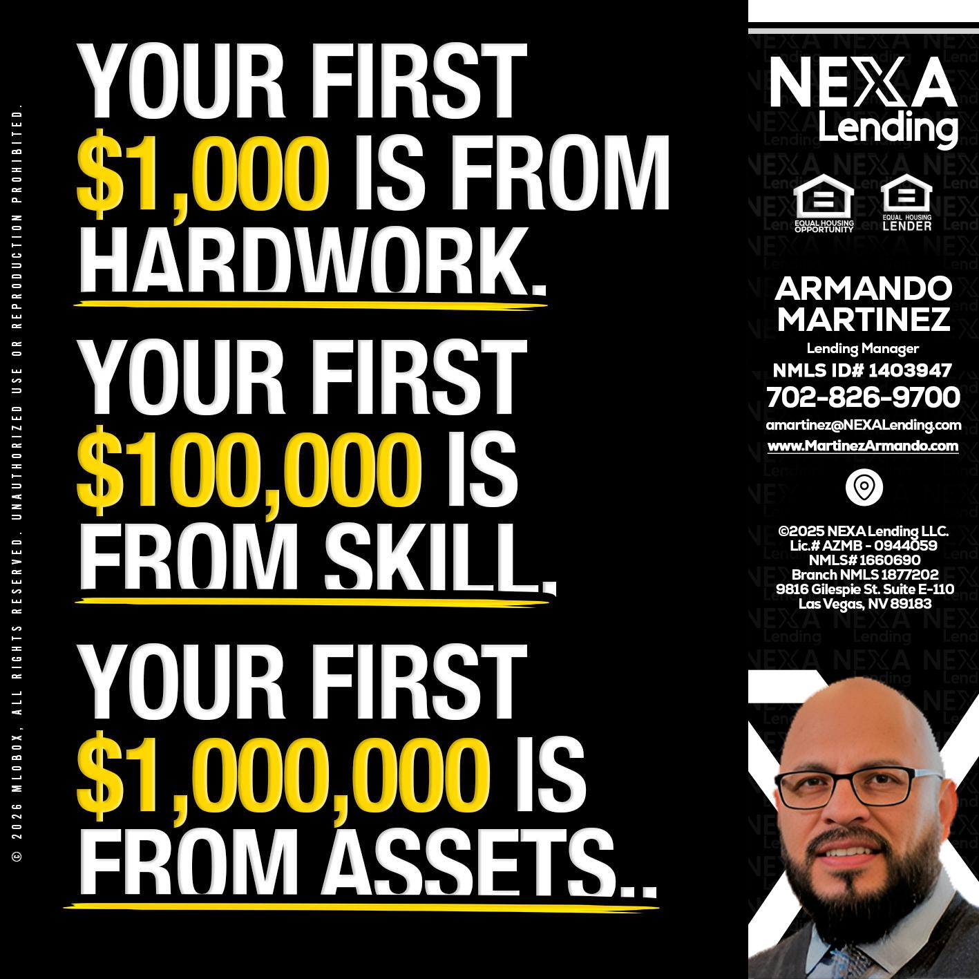 YOUR FIRST $1000 - Armando Martinez -Mortgage Loan Originator