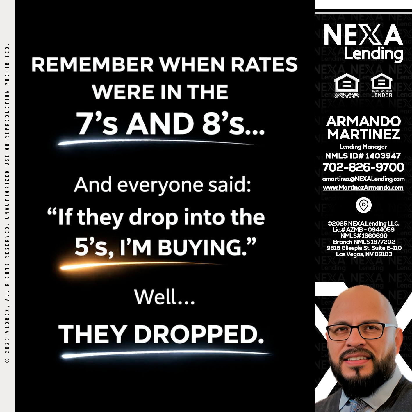 REMEMBER WHEN - Armando Martinez -Mortgage Loan Originator