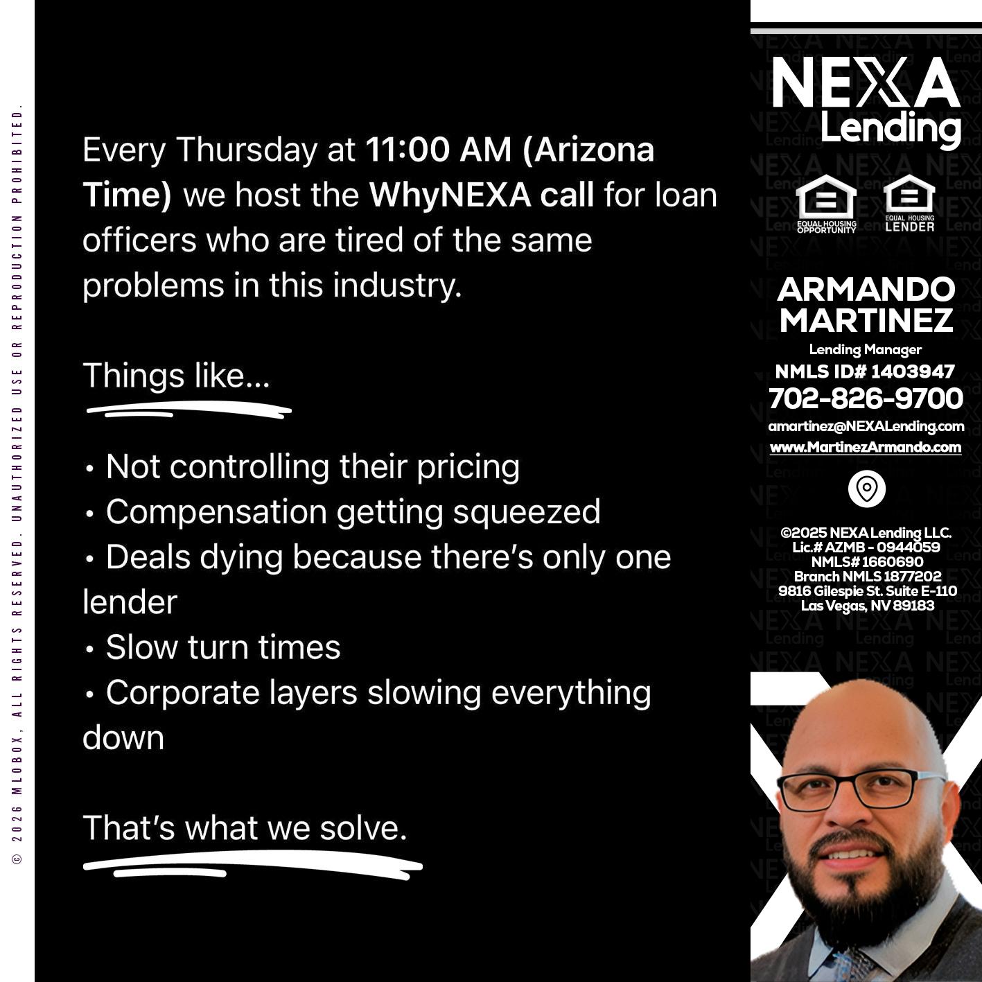 WHY NEXA - Armando Martinez -Mortgage Loan Originator