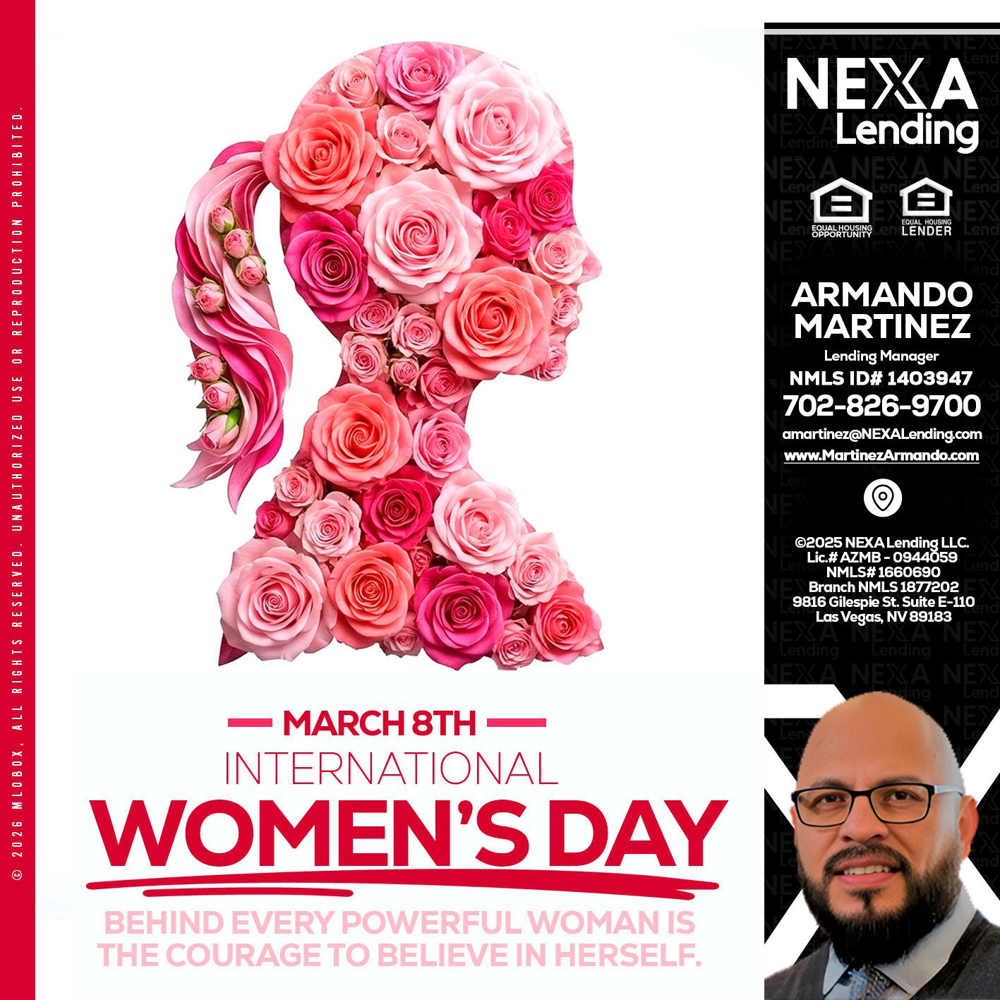 MARCH 8TH - Armando Martinez -Mortgage Loan Originator