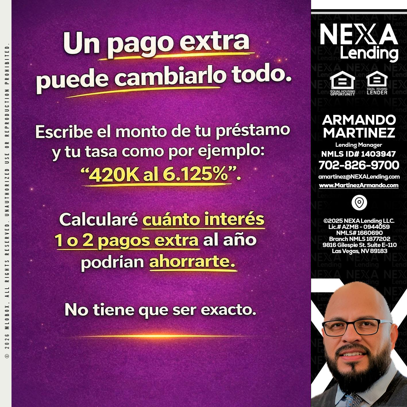 un pago extra - Armando Martinez -Mortgage Loan Originator