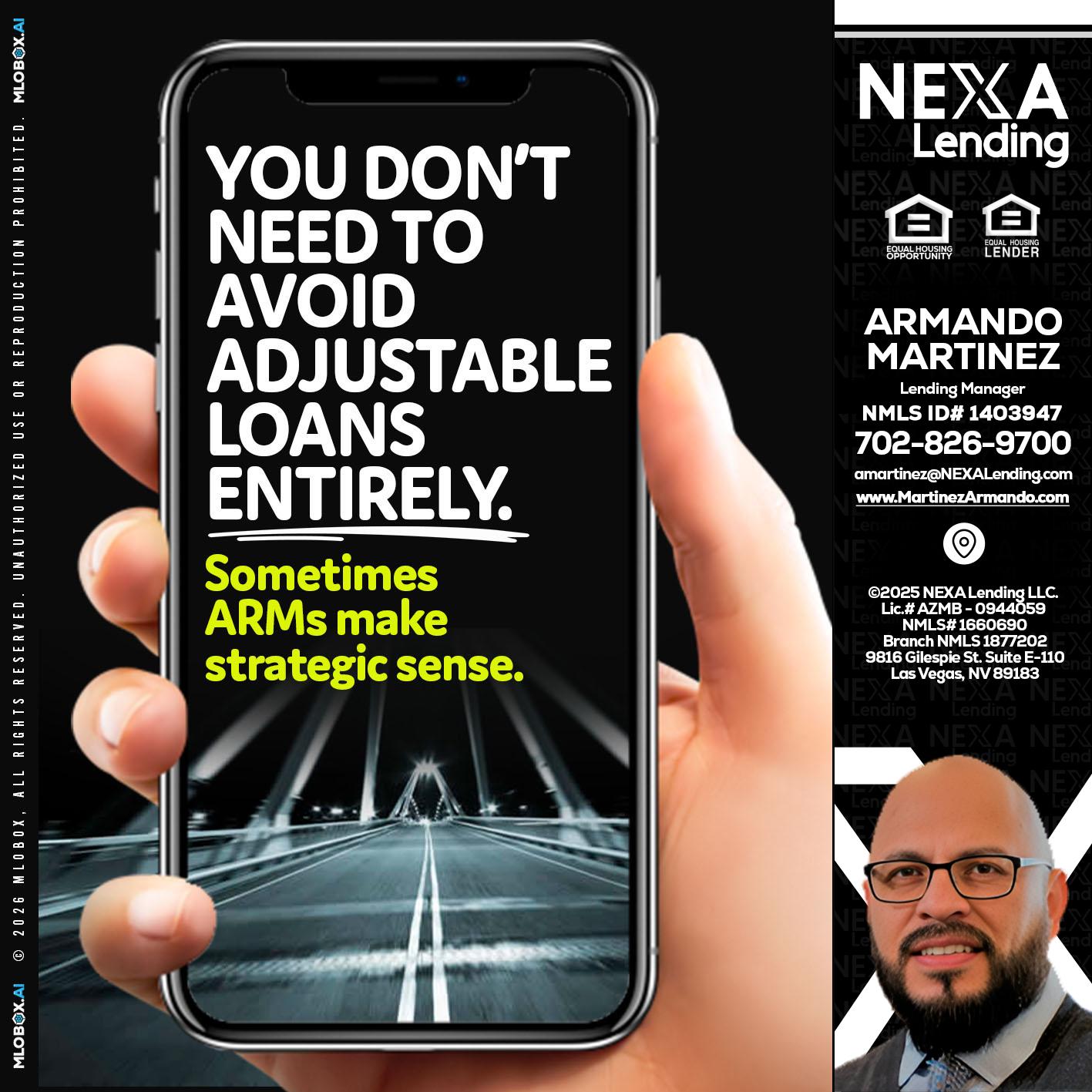 YOU DONT NEED - Armando Martinez -Mortgage Loan Originator