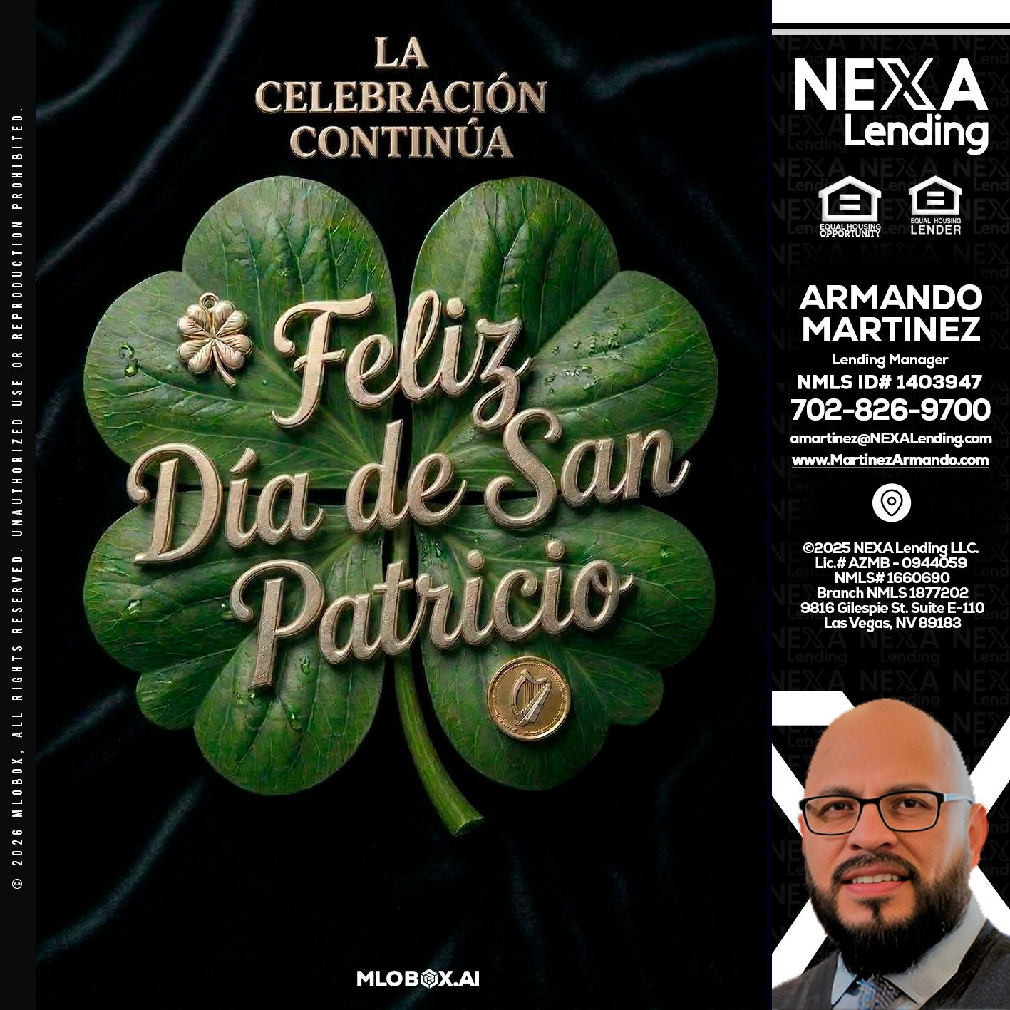 FELIZ DIA DE SAN PATRICIO - Armando Martinez -Mortgage Loan Originator