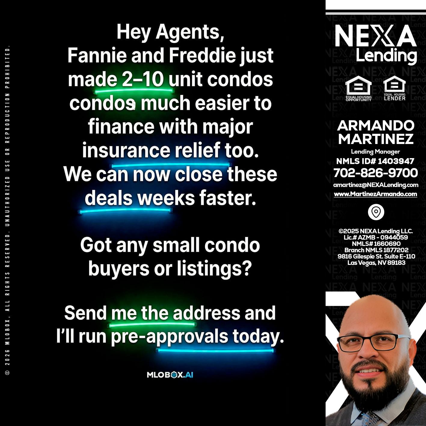 HEY AGENTS - Armando Martinez -Mortgage Loan Originator