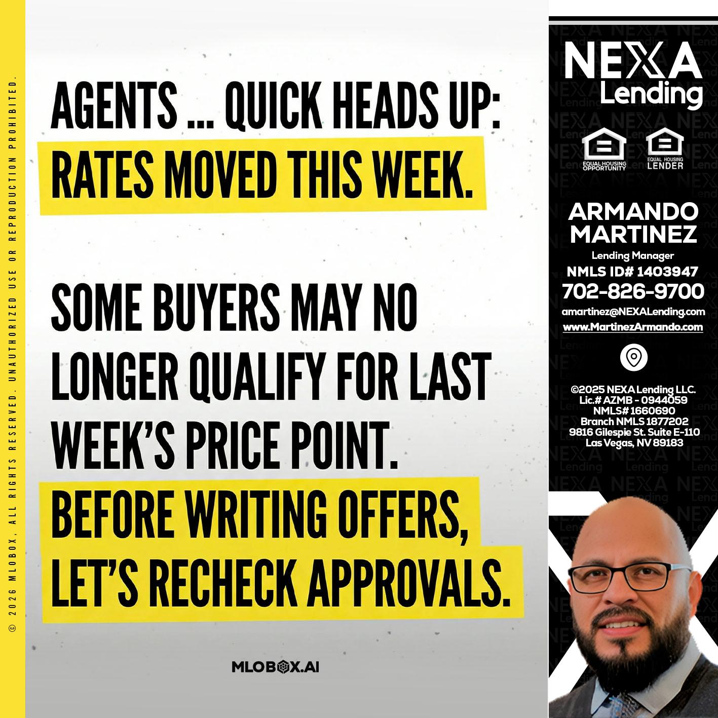 agents quick heads up - Armando Martinez -Mortgage Loan Originator