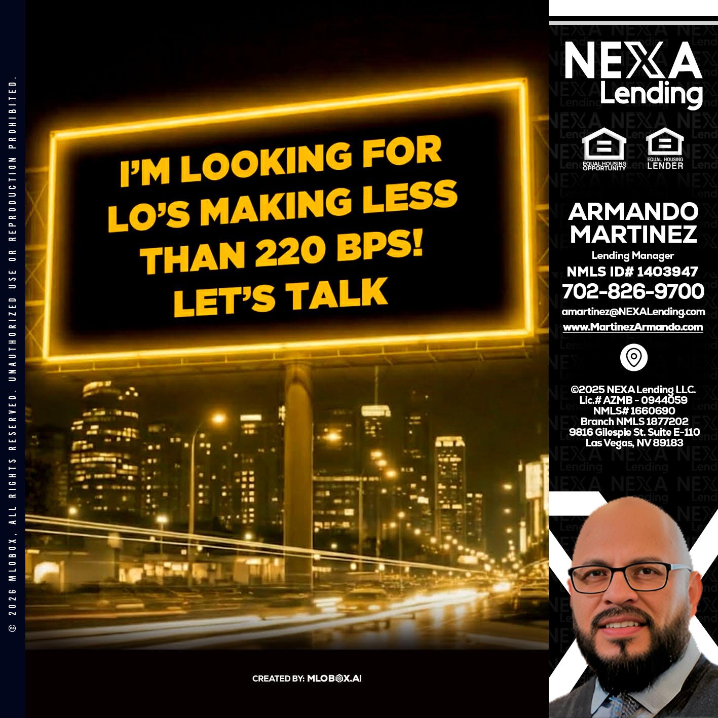 Looking for MLOs - Armando Martinez -Mortgage Loan Originator