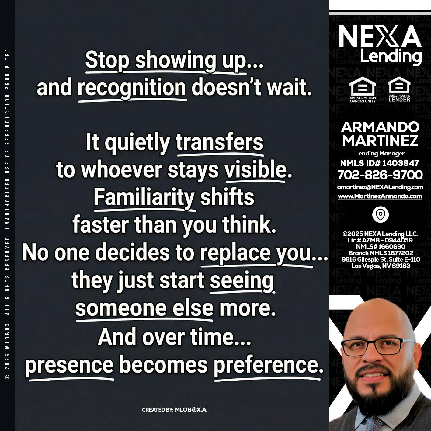 STOP SHOWING - Armando Martinez -Mortgage Loan Originator