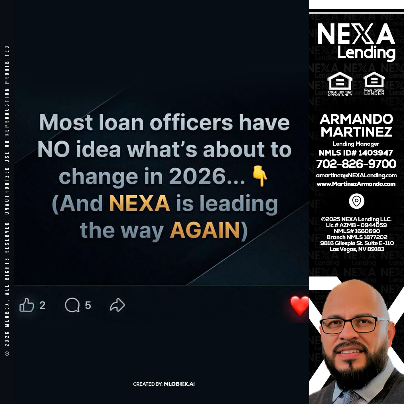 most loan officers - Armando Martinez -Mortgage Loan Originator