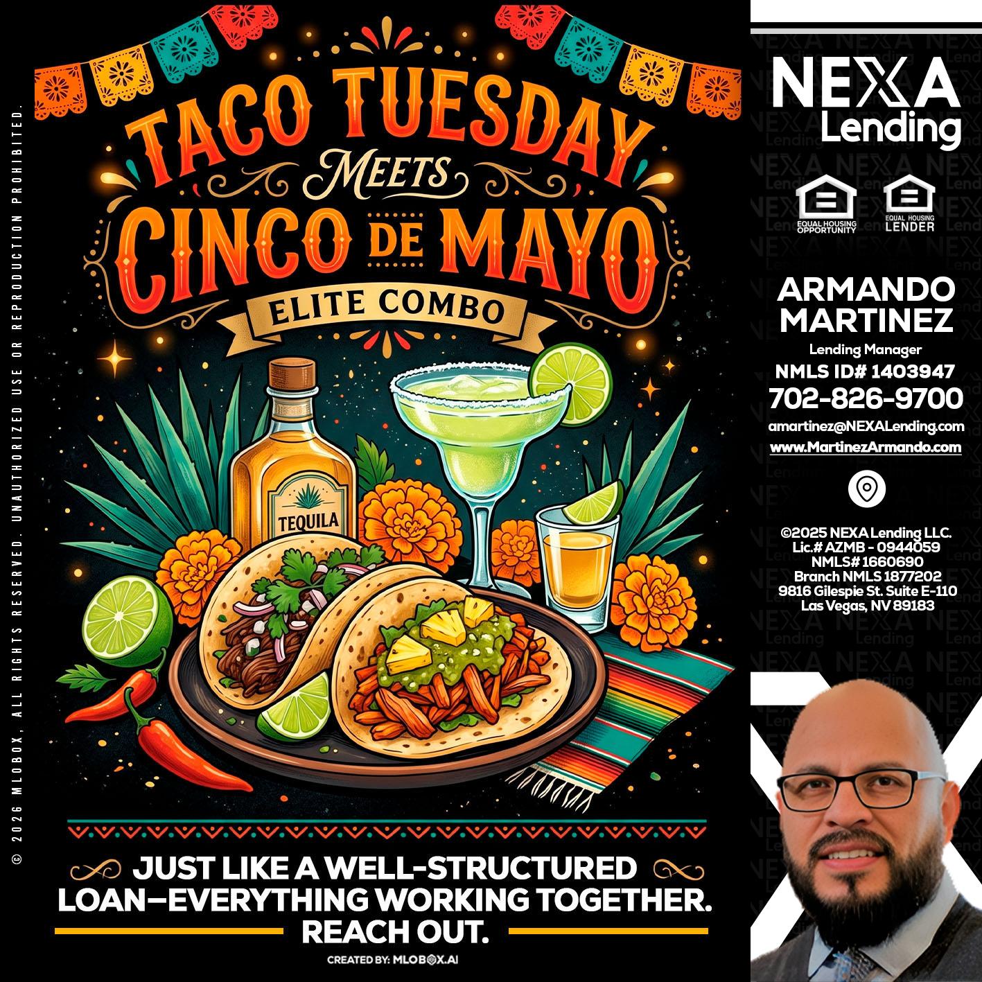 TACO TUESDAY - Armando Martinez -Mortgage Loan Originator
