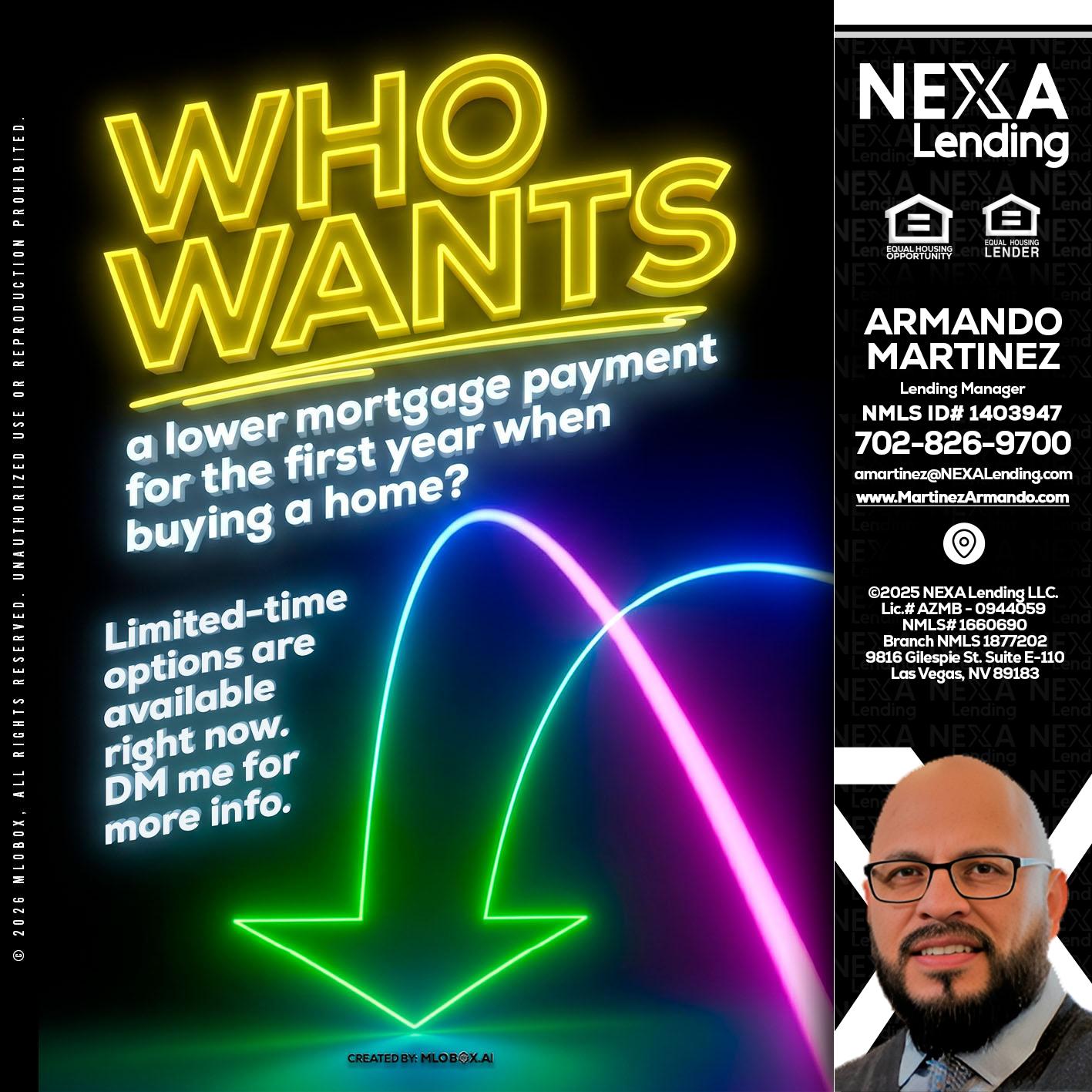 WHO WANTS - Armando Martinez -Mortgage Loan Originator