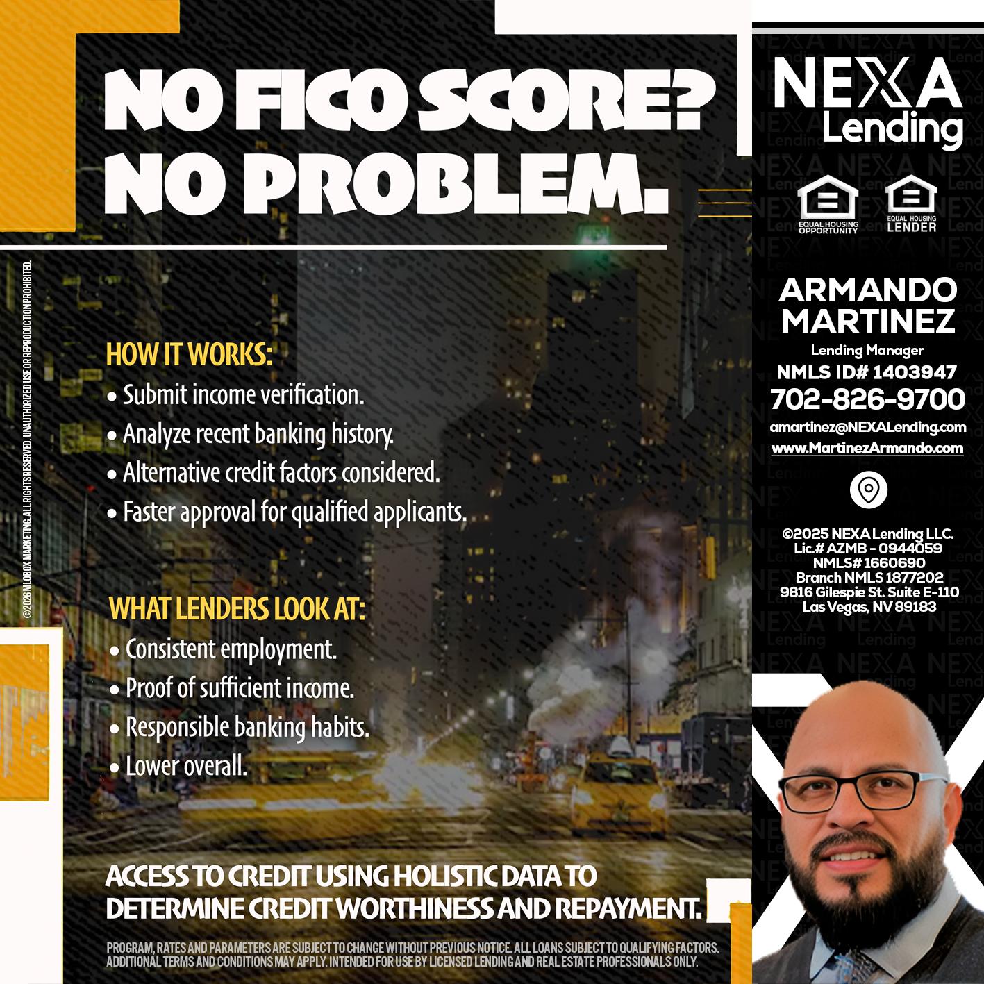 NO FICO SCORE? - Armando Martinez -Mortgage Loan Originator