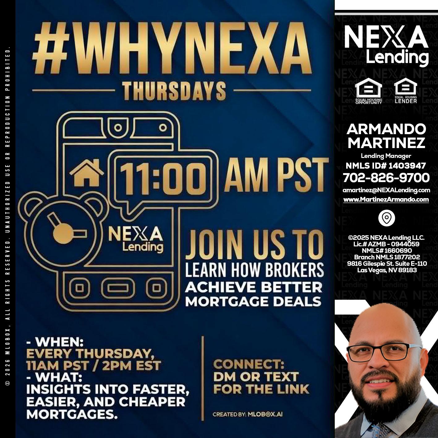 WHY NEXA THURDAYS - Armando Martinez -Mortgage Loan Originator