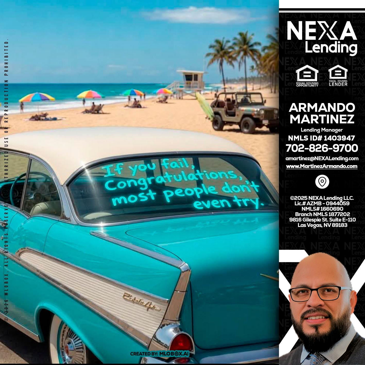 if you - Armando Martinez -Mortgage Loan Originator