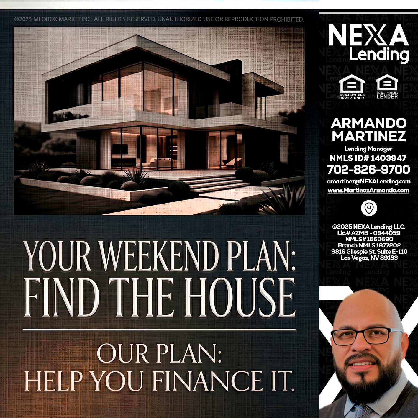 YOUR WEEKEND PLAN - Armando Martinez -Mortgage Loan Originator