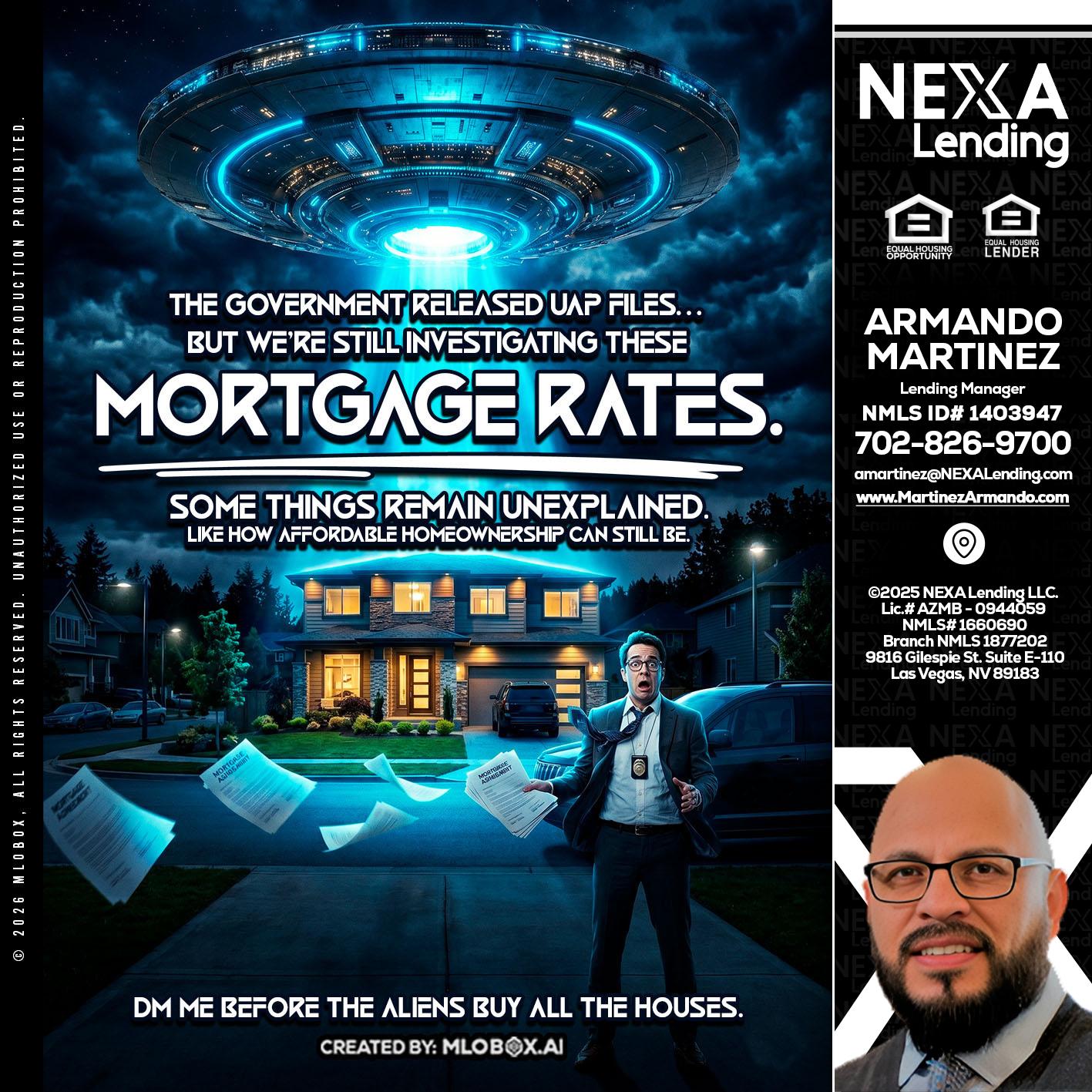 MORTGAGE RATES - Armando Martinez -Mortgage Loan Originator
